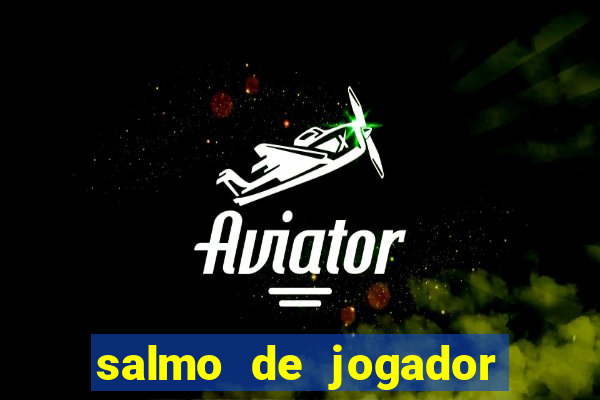 salmo de jogador de futebol